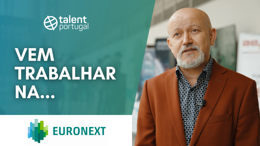 Euronext, "pura TI" en Oporto y ventajas competitivas | talento Portugal