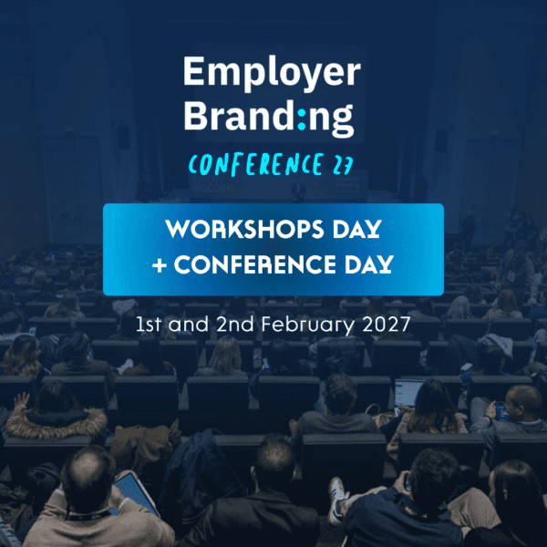 Employer Branding Conference 2027 <br> Workshops Day + Conference Day